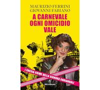 A Carnevale ogni omicidio vale (Narratori)