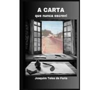 A Carta Que Nunca Escrevi (ebook)