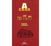 A casa: 11 (Biblioteca Básica da Cultura Galega)