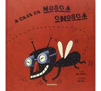 A casa da mosca chosca (Os contos do Trasno)