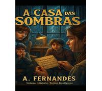 A Casa das Sombras