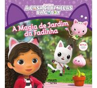 A Casa de Bonecas da Gabby: A Magia de Jardim da Fadinha