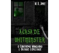A Casa De Whitminster (ebook)