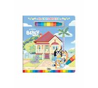 A casa di Bluey. Libro magico. Bluey. Ediz. a colori. Con pennarello ad acqua