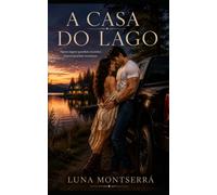 A Casa do Lago