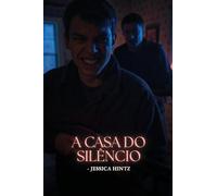 A Casa do Silêncio