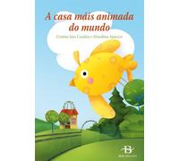 A casa máis animada do mundo (Infantil-Xuvenil)