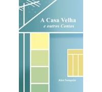 A Casa Velha (ebook)