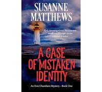 A Case of Mistaken Identity: 1 (Evie Chambers Mysteries)