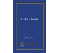 A casket of thoughts