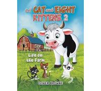 A Cat and Eight Kittens 2: Life on the Farm