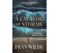 A Catalog of Storms