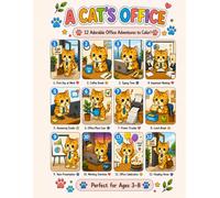 A Cat's Office: 12 Adorable Office Adventures to Color! Cute Cat Coloring Book for Kids Ages 3-8 (A Cat's Adventures)