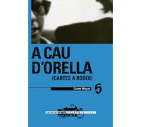 A cau d'orella. Cartes a Roser: 5 (La Moto)