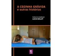 A Cdzinha Grávida E Outras Histórias (ebook)