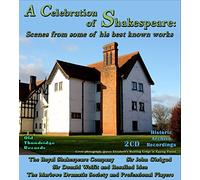 A Celebration Of Shakespeare - Scenes from Some of His Best Known Works (2x CD) - Various Artists