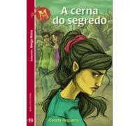 A Cerna Do Segredo (ebook)