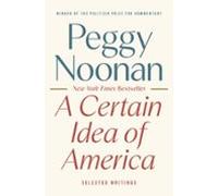 A Certain Idea Of America (ebook)
