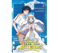 A Certain Magical Index, Vol. 2 (light novel): Volume 2 (CERTAIN MAGICAL INDEX LIGHT NOVEL SC)