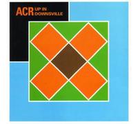 A Certain Ratio - Up in Downsville