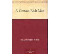 A Certain Rich Man