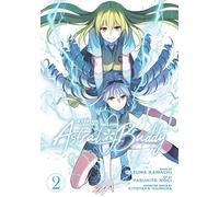 A Certain Scientific Railgun: Astral Buddy Vol. 2