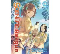 A Certain Scientific Railgun Vol. 18