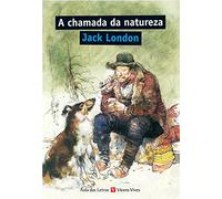 A Chamada Da Natureza (aula Das Letras) - 9788468210704
