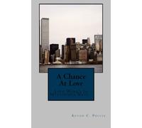 A Chance At Love: Love Work's In Mysterious Ways...