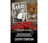 A Chance Encounter: Prequel to Cold War Series