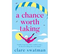 Five Things I Love About You: A heartwarming, uplifting novel of love and friendship from Clare Swatman