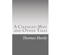 A Changed Man and Other Tales