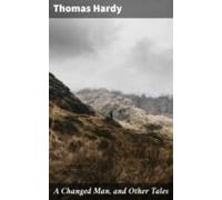A Changed Man And Other Tales (ebook)