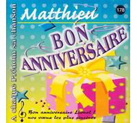 A Chaque Prénom Sa Chanson - Joyeux Bon Anniversaire Matthieu