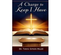 A Charge To Keep I Have