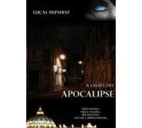 A Chave Do Apocalipse (ebook)