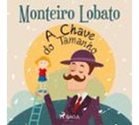 A Chave Do Tamanho (audiolibro)