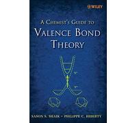 A Chemist's Guide to Valence Bond Theory