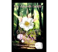 A Cherokee Rose: A Story of Survival- Legacy of the Trail of Tears