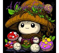 A Chibi Fantasy Coloring Book: By A Cozy Bundle Publishing