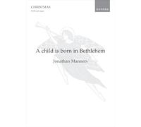 A child is born in Bethlehem: Vocal score