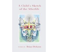 A Child’s Sketch of the Afterlife