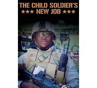 A Child Soldier's New Job [USA] [DVD]