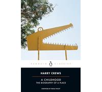 A Childhood: The Biography of a Place (Penguin Classics)