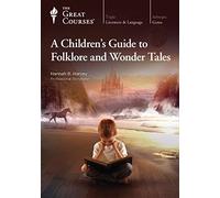 A Children’s Guide to Folklore and Wonder Tales