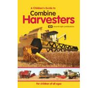 A Children's Guide To Combine Harvesters [DVD] by Alan James