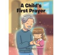 A Child's First Prayer