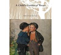 A Child's Garden of Verses