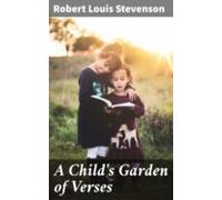 A Childs Garden Of Verses (ebook)
