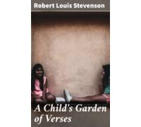 A Childs Garden Of Verses (ebook)